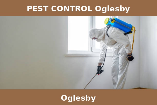 PEST CONTROL Oglesby